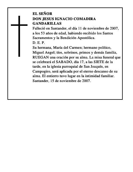 DON JESUS IGNACIO COMADIRA GANDARILLAS