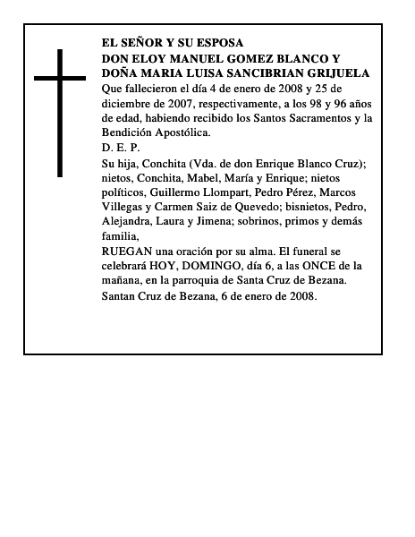 DON ELOY MANUEL GOMEZ BLANCO y DOÑA MARIA LUISA SANCIBRIAN GRIJUELA