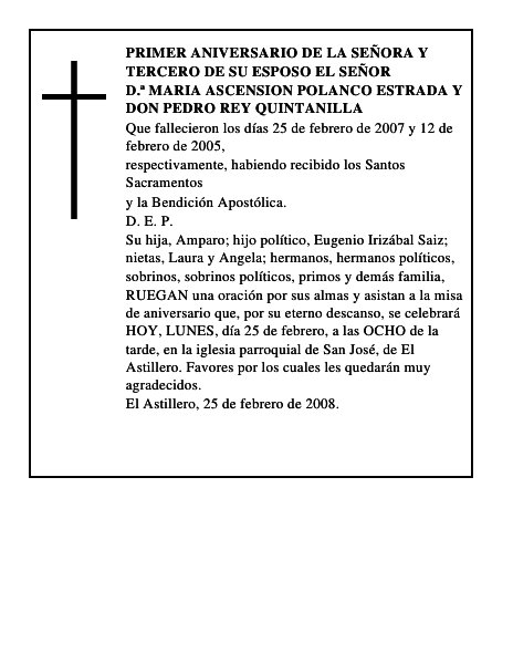 D.ª MARIA ASCENSION POLANCO ESTRADA Y DON PEDRO REY QUINTANILLA