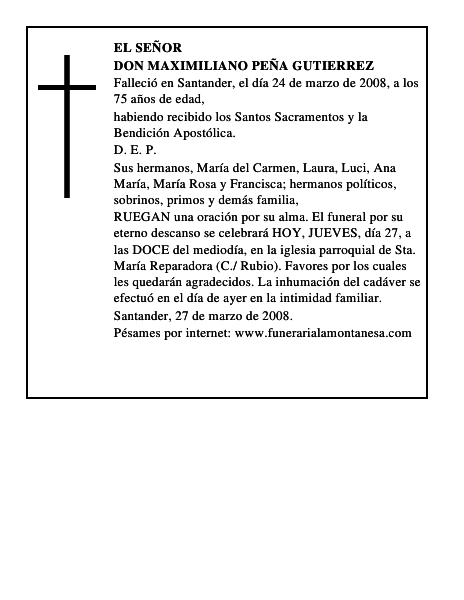 DON MAXIMILIANO PEÑA GUTIERREZ