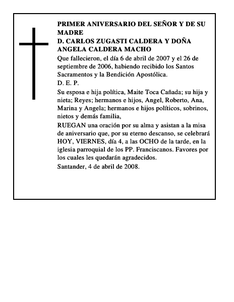 D. CARLOS ZUGASTI CALDERA y DOÑA ANGELA CALDERA MACHO