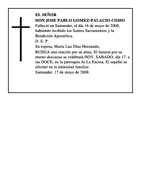 DON JOSE PABLO GOMEZ-PALACIO COSIO