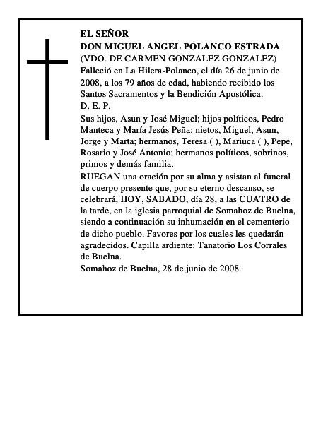 DON MIGUEL ANGEL POLANCO ESTRADA