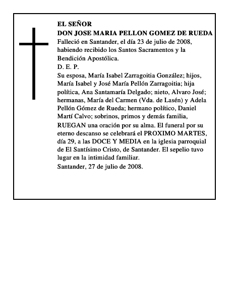 DON JOSE MARIA PELLON GOMEZ DE RUEDA