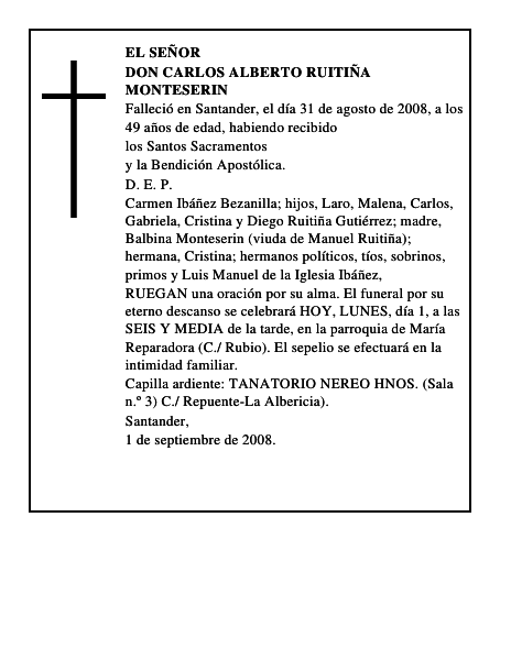 DON CARLOS ALBERTO RUITIÑA MONTESERIN