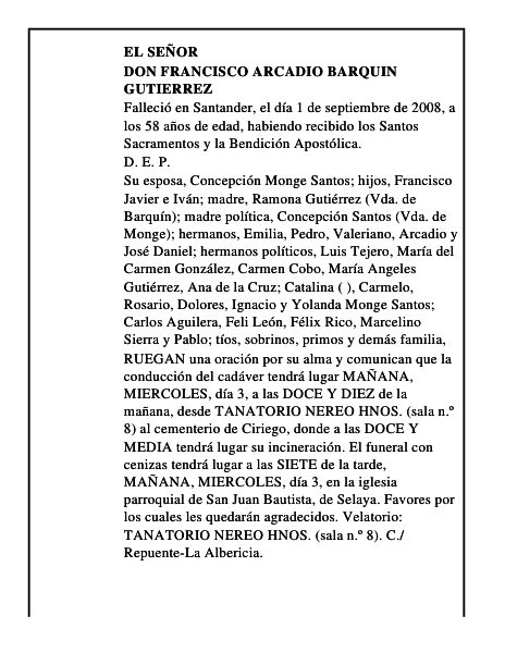 DON FRANCISCO ARCADIO BARQUIN GUTIERREZ