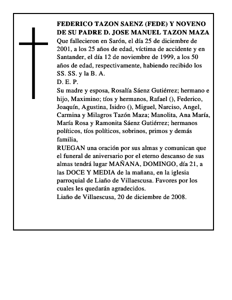 FEDERICO TAZON SAENZ (FEDE) Y NOVENO DE SU PADRE D. JOSE MANUEL TAZON MAZA