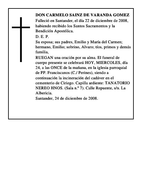 DON CARMELO SAINZ DE VARANDA GOMEZ