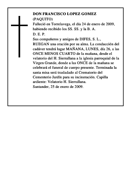 DON FRANCISCO LOPEZ GOMEZ
