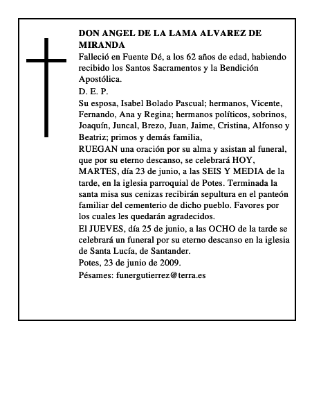 DON ANGEL DE LA LAMA ALVAREZ DE MIRANDA