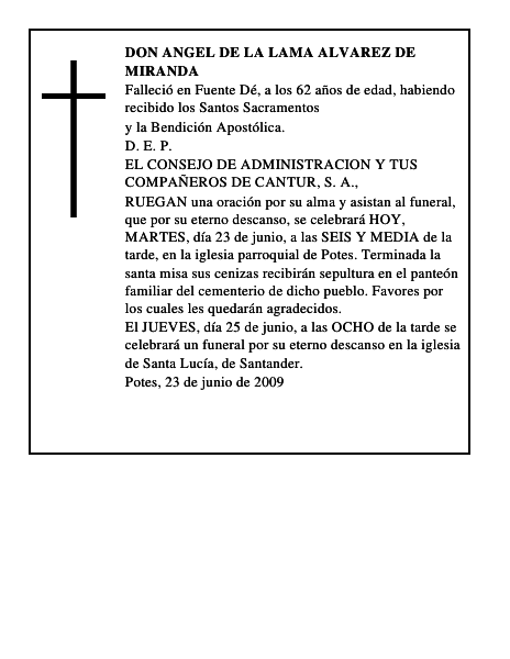 DON ANGEL DE LA LAMA ALVAREZ DE MIRANDA