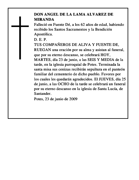 DON ANGEL DE LA LAMA ALVAREZ DE MIRANDA