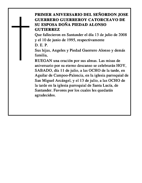 PRIMER ANIVERSARIO DEL SEÑORDON JOSE GUERRERO GUERREROY CATORCEAVO DE SU ESPOSA DOÑA