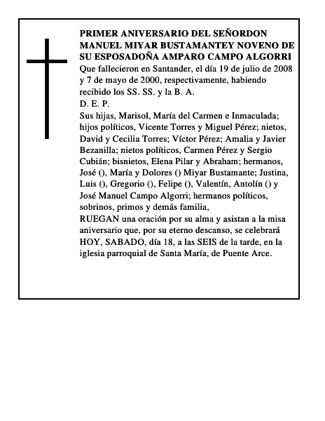 PRIMER ANIVERSARIO DEL SEÑORDON MANUEL MIYAR BUSTAMANTEY NOVENO DE SU ESPOSADOÑA AMP