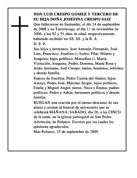 DON LUIS CRESPO GOMEZ Y TERCERO DE SU HIJA DOÑA JOSEFINA CRESPO SAIZ