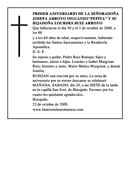 PRIMER ANIVERSARIO DE LA SEÑORADOÑA JOSEFA ARROYO INGUANZO'PEPITA' Y SU HI
