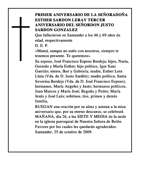 PRIMER ANIVERSARIO DE LA SEÑORADOÑA ESTHER SARDON LERAY TERCER ANIVERSARIO DEL SE