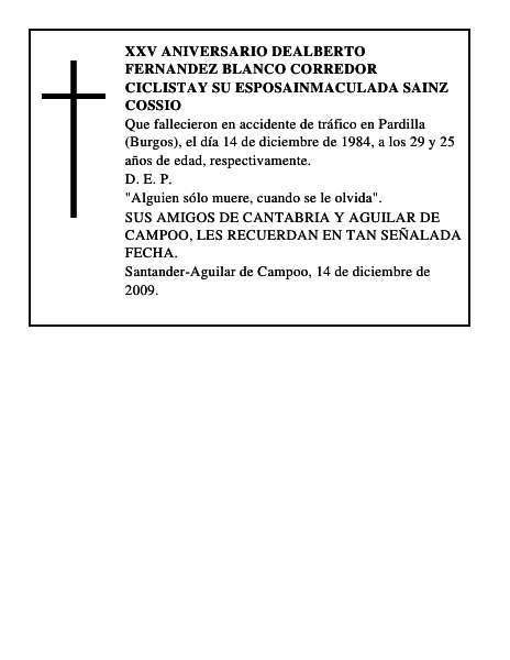 XXV ANIVERSARIO DEALBERTO FERNANDEZ BLANCO CORREDOR CICLISTAY SU ESPOSAINMACULADA SAINZ COSSIO
