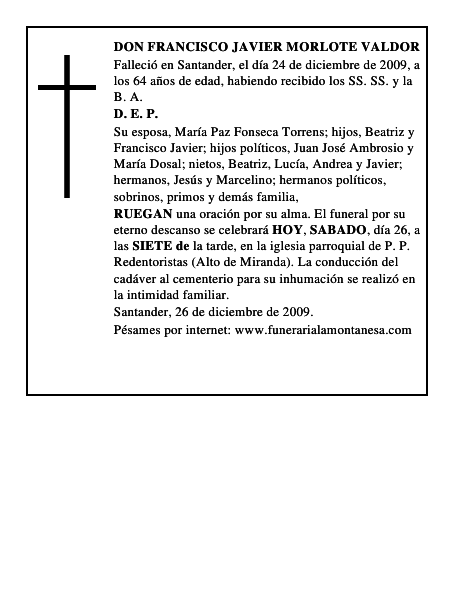 DON FRANCISCO JAVIER MORLOTE VALDOR