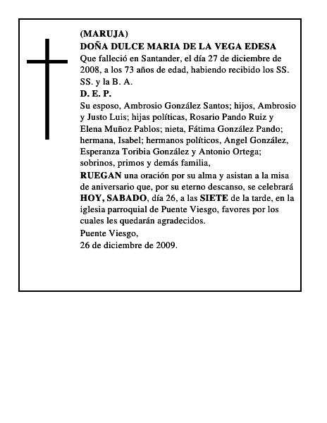 DOÑA DULCE MARIA DE LA VEGA EDESA