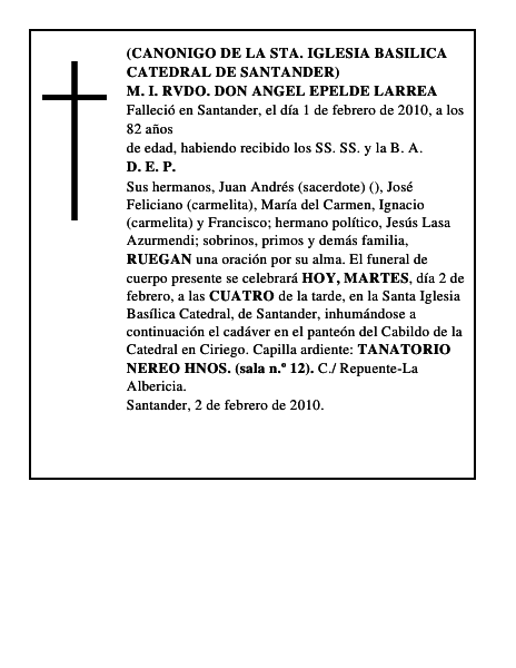 M. I. RVDO. DON ANGEL EPELDE LARREA