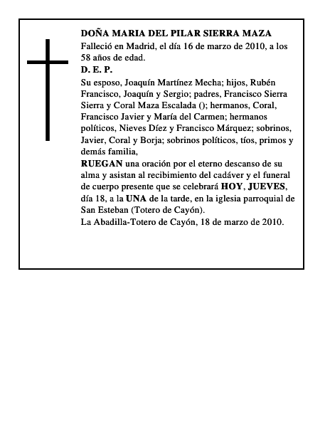 DOÑA MARIA DEL PILAR SIERRA MAZA