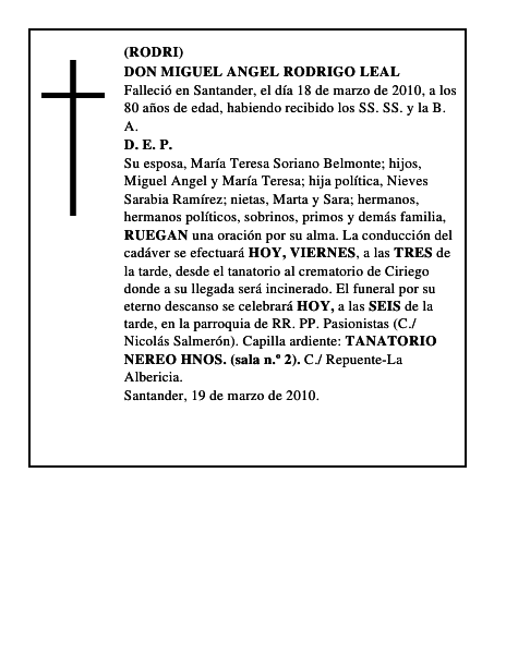 DON MIGUEL ANGEL RODRIGO LEAL