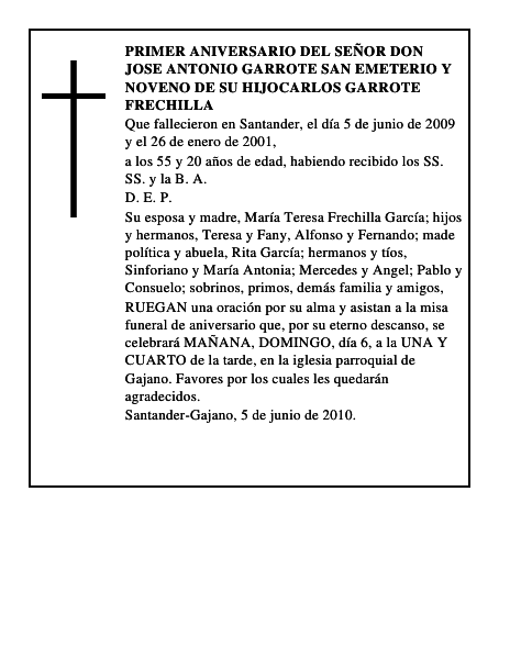 PRIMER ANIVERSARIO DEL SEÑOR DON JOSE ANTONIO GARROTE SAN EMETERIO Y NOVENO DE SU HIJOCAR