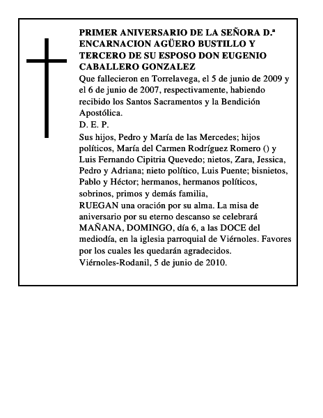 PRIMER ANIVERSARIO DE LA SEÑORA D.ª ENCARNACION AGÜERO BUSTILLO Y TERCERO DE SU