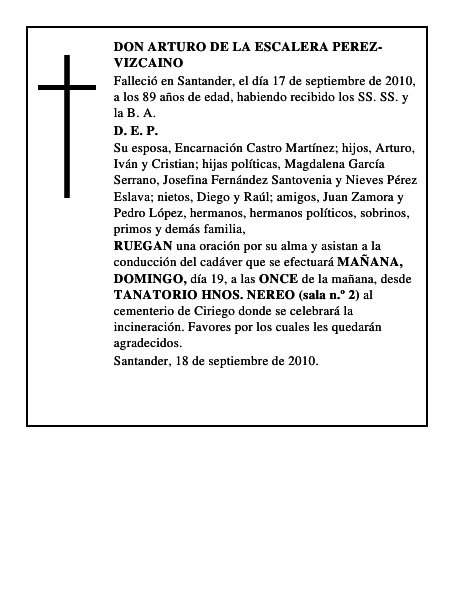 DON ARTURO DE LA ESCALERA PEREZ-VIZCAINO