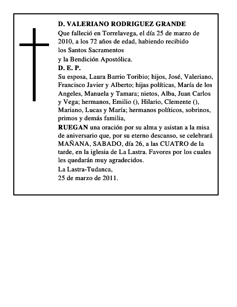 D. VALERIANO RODRIGUEZ GRANDE