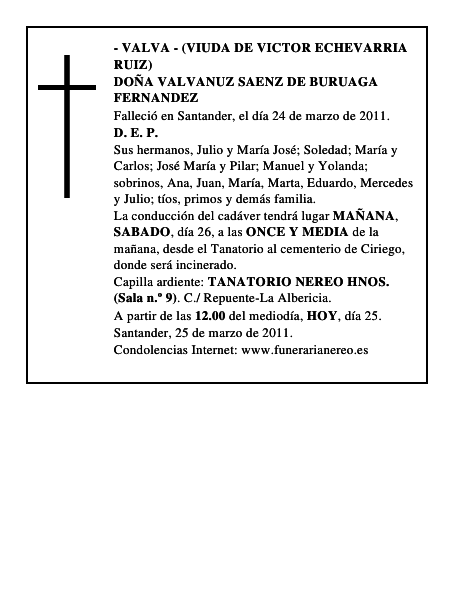 DOÑA VALVANUZ SAENZ DE BURUAGA FERNANDEZ
