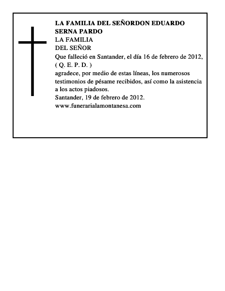 LA FAMILIA DEL SEÑORDON EDUARDO SERNA PARDO