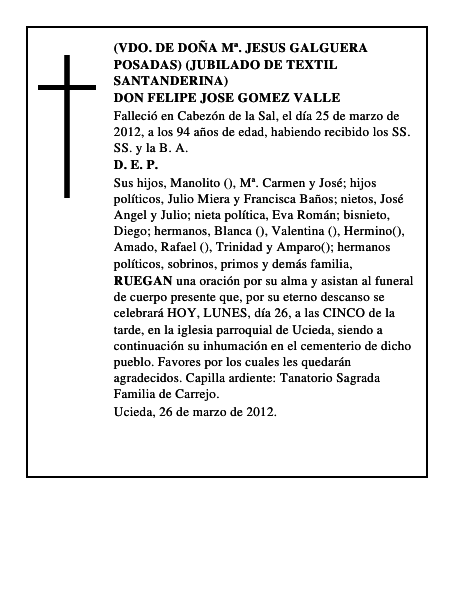 DON FELIPE JOSE GOMEZ VALLE