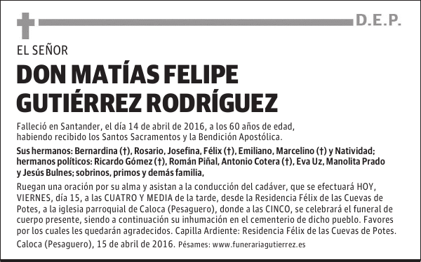 D. MATÍAS FELIPE GUTIÉRREZ RODRÍGUEZ