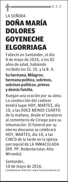 DOÑA MARÍA DOLORES GOYENECHE ELGORRIAGA