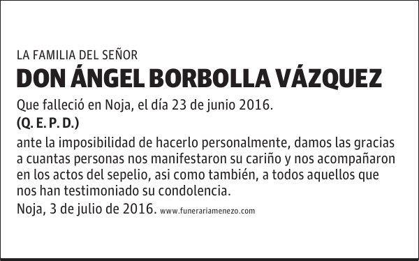 DON ÁNGEL BORBOLLA VÁZQUEZ