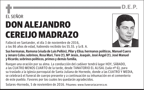 DON ALEJANDRO CEREIJO MADRAZO
