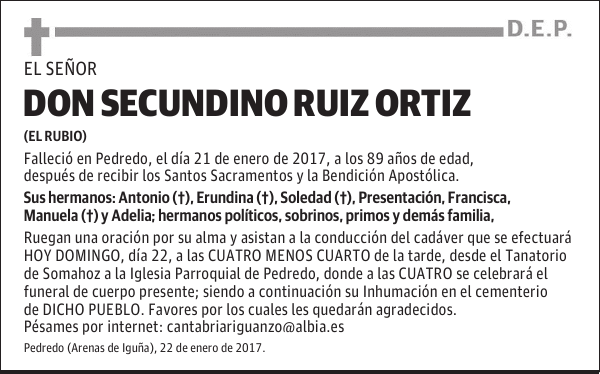 DON SECUNDINO RUIZ ORTIZ