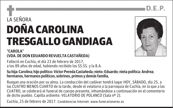 DOÑA CAROLINA TRESGALLO GANDIAGA