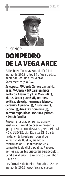 Don Pedro De la Vega Arce