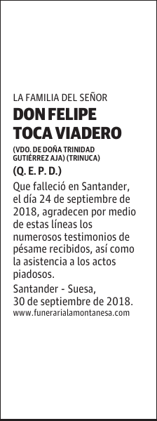 DON FELIPE TOCA VIADERO