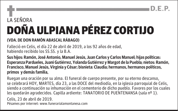 DOÑA ULPIANA PÉREZ CORTIJO