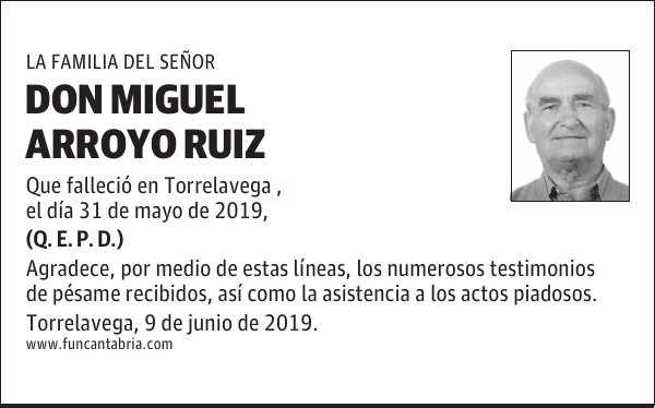 DON MIGUEL ARROYO RUIZ