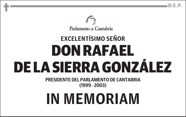 DON RAFAEL DE LA SIERRA GONZÁLEZ