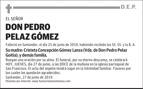 DON PEDRO PELAZ GÓMEZ
