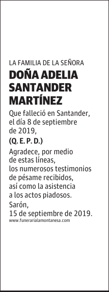 DOÑA ADELIA SANTANDER MARTÍNEZ