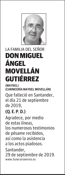 DON MIGUEL ÁNGEL MOVELLÁN GUTIÉRREZ