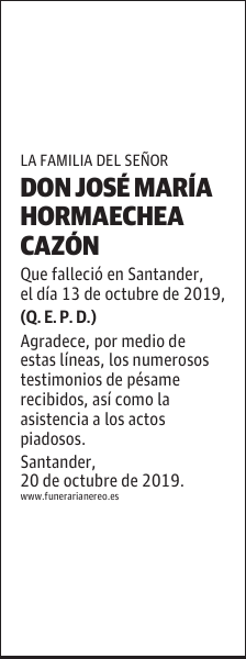 DON JOSÉ MARÍA HORMAECHEA CAZÓN