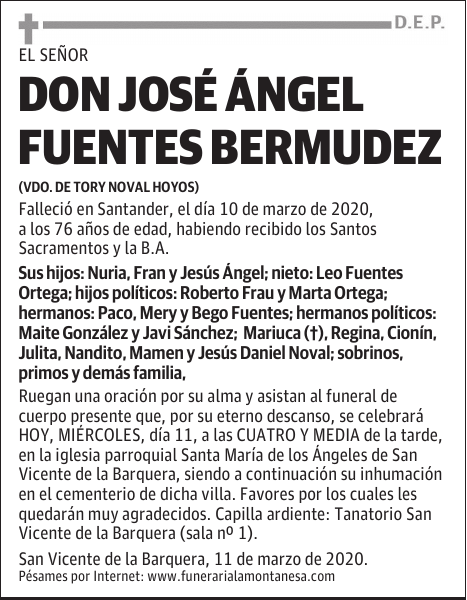 DON JOSÉ ÁNGEL FUENTES BERMUDEZ